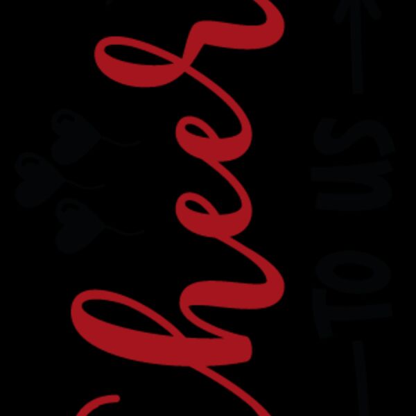 Cheers to us Thumbnail