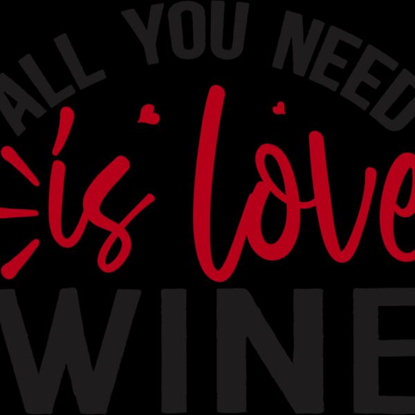 All you need is love wine Thumbnail
