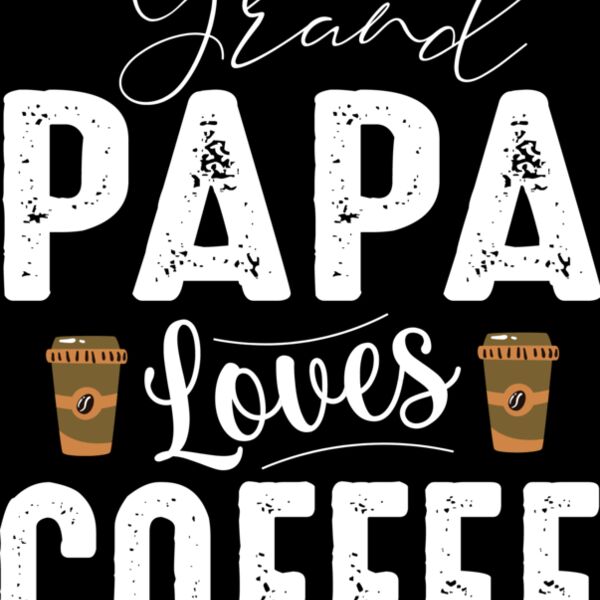 Grand Papa Loves Coffee (0218) Thumbnail