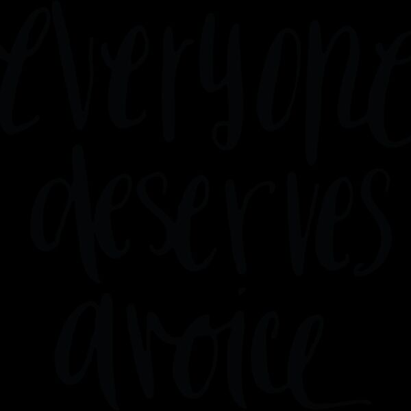 Everyone deserves a voice Thumbnail