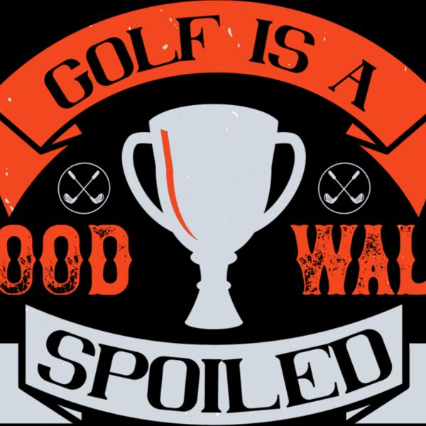Golf Is A Good Walk Thumbnail