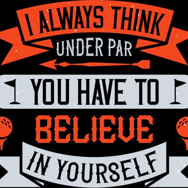 Think Under Par Golf Quote Thumbnail
