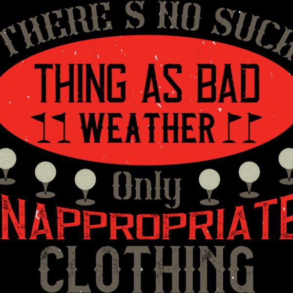 Dress For The Weather Golf Funny Thumbnail