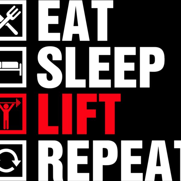 Eat Sleep Lift Repeat Thumbnail