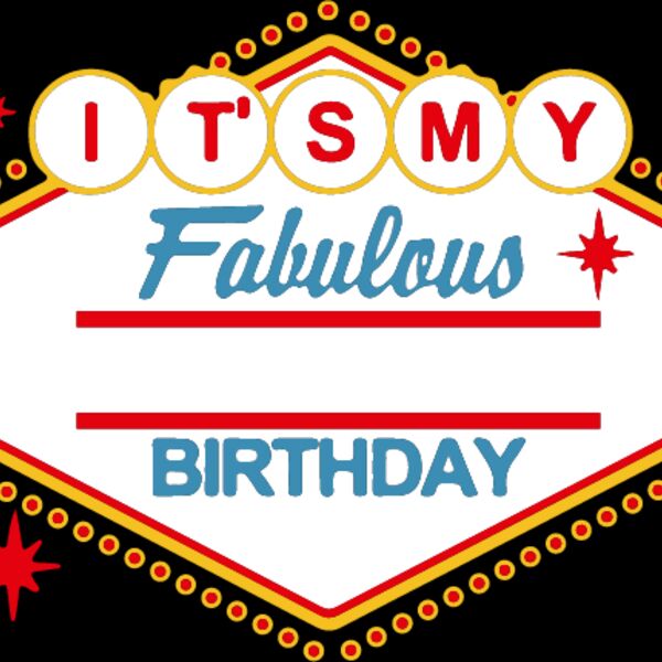 Vegas Birthday (Insert Age) Thumbnail